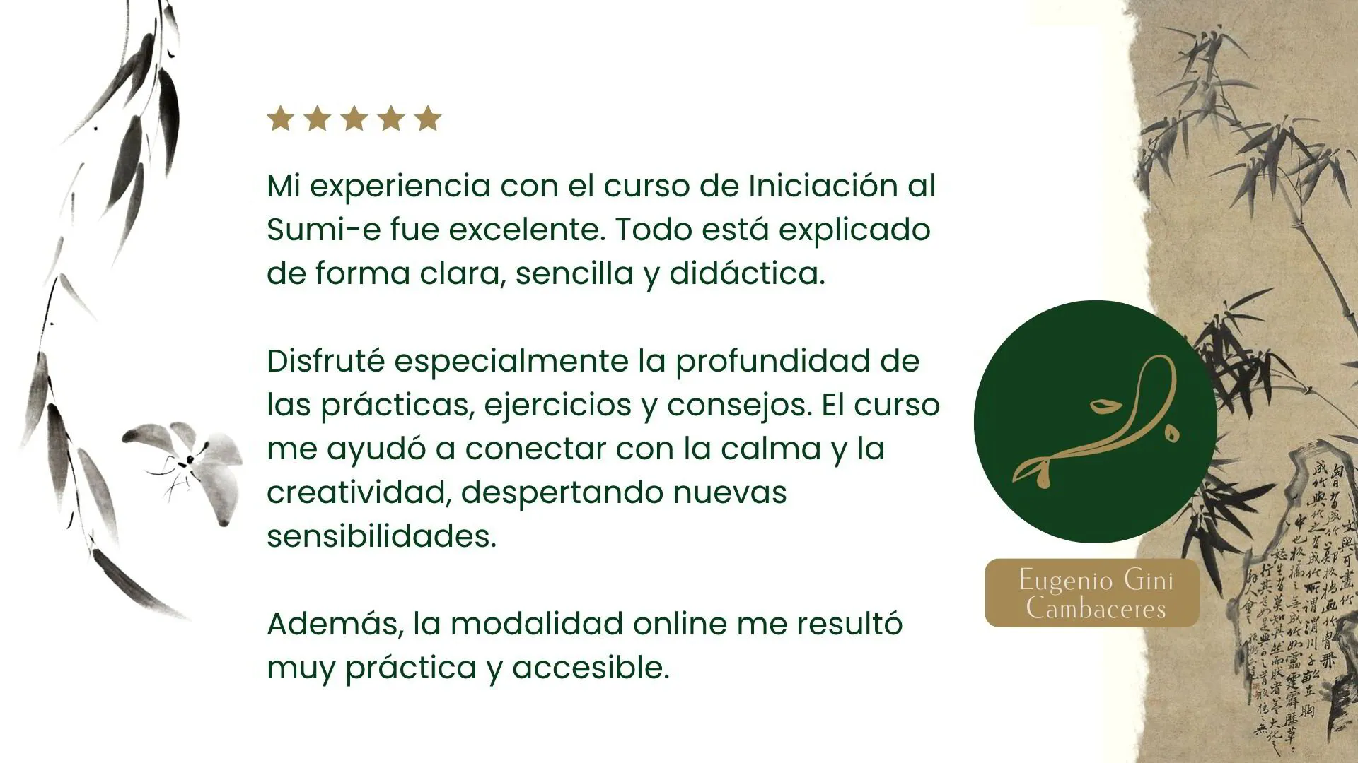 Testimonio de una alumna del curso Iniciación al Sumi-e